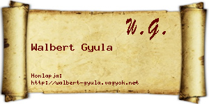 Walbert Gyula névjegykártya
